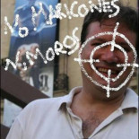 "No maricones ni moros" (sic)