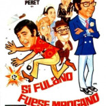 ¿Quiénes fueron fulano, mengano, zutano y perengano que tan nombrados son?