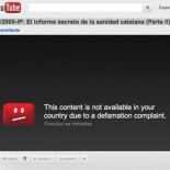 Video "El Informe secreto de la sanidad catalana (parte II)" censurado por YouTube [CAT]