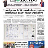 Portada de El Mundo: "Los originales de Bárcenas incluyen pagos de sobresueldos a Rajoy cuando era Ministro"