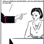 Como no creéis en los pecados los convertiremos en delitos