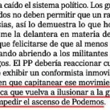 Así termina el editorial de El Mundo de hoy, después de vinculaciones y titulares excesivos. Está claro, ¿no?