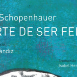 El arte de ser feliz según Schopenhauer