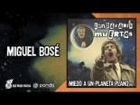 Lendakaris Muertos - Miguel Bosé