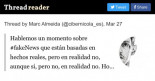 Hablemos un momento sobre #fakeNews que están basadas en hechos reales, pero en realidad no, aunque si pero no, en realidad no