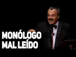 Les Luthiers -Monólogo mal leído