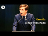 Almeida ataca al medio El Salto y este le contesta con un vídeo