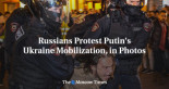 Los rusos protestan contra la movilización de Putin en Ucrania, en fotos [EN]