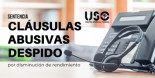 La Audiencia Nacional tumba las cláusulas de fin de contrato por disminución del rendimiento en contact-center