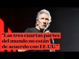 El cofundador de Pink Floyd afirma que la mayoría del mundo discrepa de EE.UU. (ING) (Sub español)