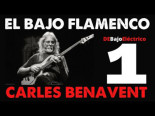 Carles Benavent y el Bajo Flamenco (1/2)