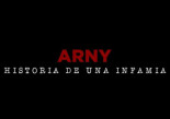La infamia del ARNY