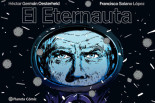 "El Eternauta", eternamente clásica