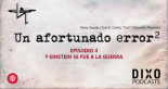 Un Afortunado Error (II/4): ...y Einstein se fue a la guerra - La pizarra de Yuri