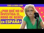 ¿Por qué NO se investiga el robo de bebés en España?