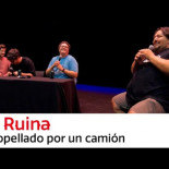 La Ruina | Atropellado por un camión