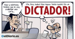 ¡Dictador!