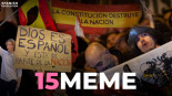 El #15Meme: rezos, insultos y mucha gomina. Un repaso por las manifestaciones contra la amnistía
