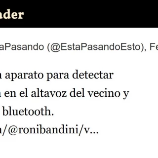 Fabrica un aparato para detectar Reggaeton en el altavoz del vecino y atacarle el bluetooth