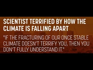 Científicos aterrorizados por cómo el clima se está desmoronando (ENG)