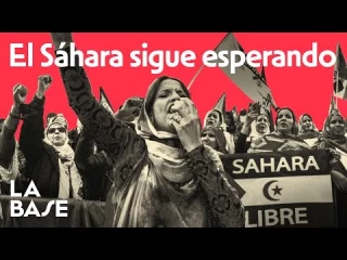 El Sáhara reclama apoyo frente a la ocupación Marroquí