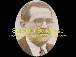 Salvador Bacarisse - Romanza del concertino para guitarra y orquesta