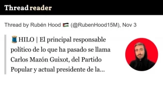 El principal responsable político de lo que ha pasado se llama Carlos Mazón: en este hilo os doy algunas claves para los que quieran venir ahora a darle la vuelta a la cosa