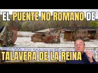 El puente NO ROMANO de Talavera de la Reina se derrumba