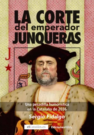 ‘La corte del emperador Junqueras’, una divertida sátira antiseparatista