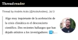 Algo muy inquietante de la aceleración de la crisis climática es el desconcierto científico