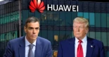 Estados Unidos da un ultimátum a España: el Gobierno tiene hasta final de mes para rescindir los contratos con Huawei