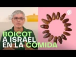 El boicot a Israel en la comida: los productos y empresas alimentarias en el punto de mira