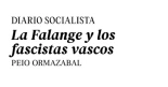 La Falange y los fascistas vascos