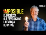 El profesor que revolucionó la energía de un país y demostró que si se quiere se puede