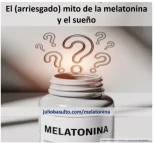 El (arriesgado) mito de la melatonina y el sueño