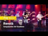 Sanguijuelas del Guadiana - "Revolá" (La Revuelta - 2025)