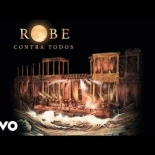 Robe – Contra Todos (Directo en el Teatro Romano de Mérida)