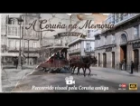 A Coruña na Memoria 1860-1920 (Parte I)