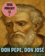 Don Pepe, Don José [PODCAST]