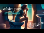 Música para ir al baño