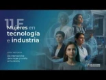 Día Internacional de la Mujer y la Niña en la Ciencia: mesa redonda Mujeres en tecnología e industria