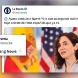 El nuevo peloteo de ‘La Razón’ a Ayuso: ahora "conquista" Nueva York con un traje