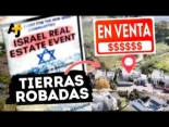 Israelíes venden tierras palestinas robadas a estadounidenses
