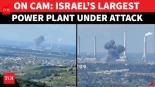 En Cámara: Irán golpea la central eléctrica más grande; explosiones, humo sacuden Hadera