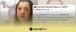 Qué sabemos sobre la supuesta donación de los órganos de Noelia Castillo tras la eutanasia: se puede revocar el deseo de donar en cualquier momento