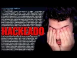 Me hackearon