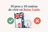 10 pros y 10 contras de vivir en Reino Unido