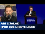¿Por qué miente Milei? (El editorial de Ari Lijalad)