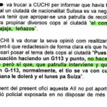“No hace falta poner (en el atestado) que le hemos pegao” (CAT)