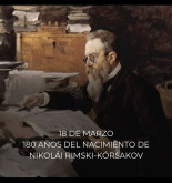 180 años del nacimiento de Nikolái Rimski-Kórsakov